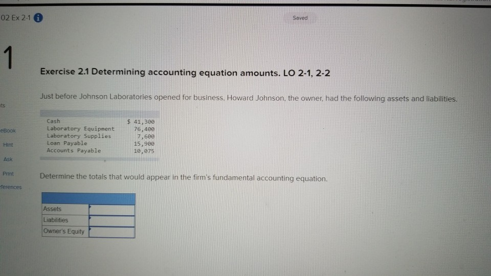 Solved 02 Ex 2-1 6 Saved Exercise 2.1 Determining accounting | Chegg.com