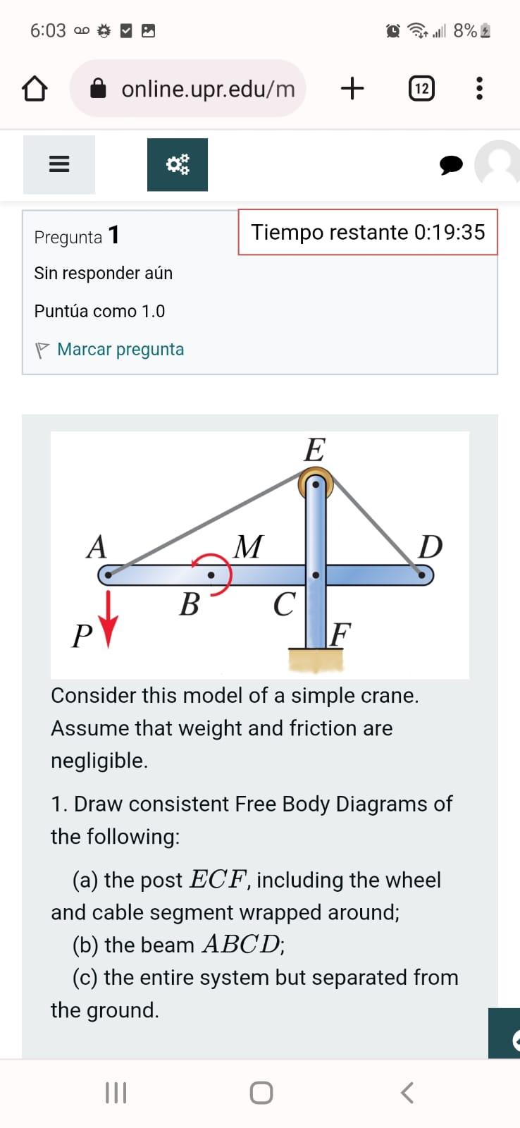 Solved Consider this model of a simple crane. Assume that | Chegg.com
