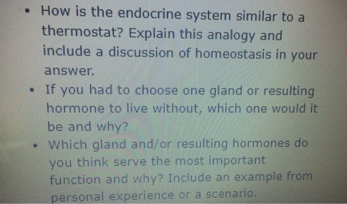 Solved . How is the endocrine system similar to a | Chegg.com
