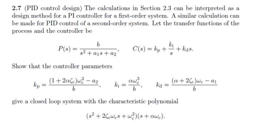 Solved 2.7 (PID control design. The calculations in Section | Chegg.com