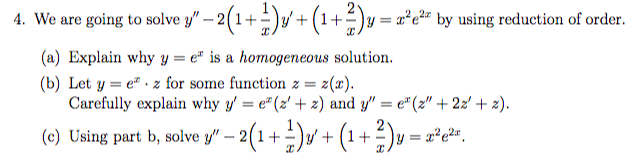 Solved 4. We are going to solve y′′−2(1+x1)y′+(1+x2)y=x2e2x | Chegg.com