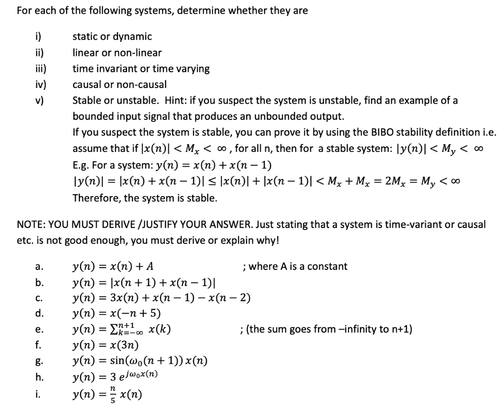 Solved For Each Of The Following Systems Determine Whether Chegg Com