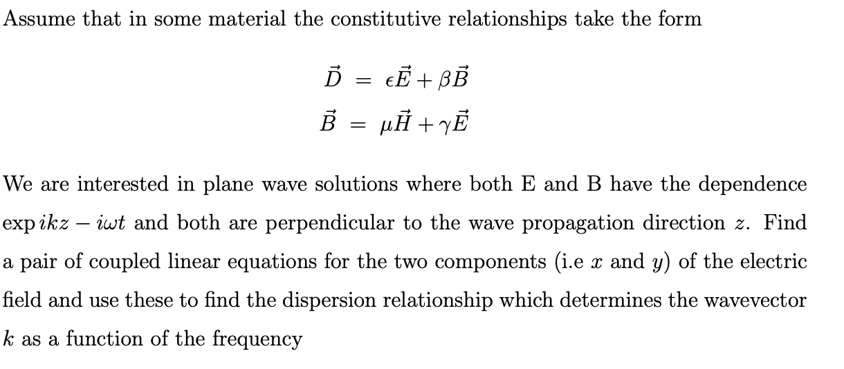 Solved Assume that in some material the constitutive | Chegg.com