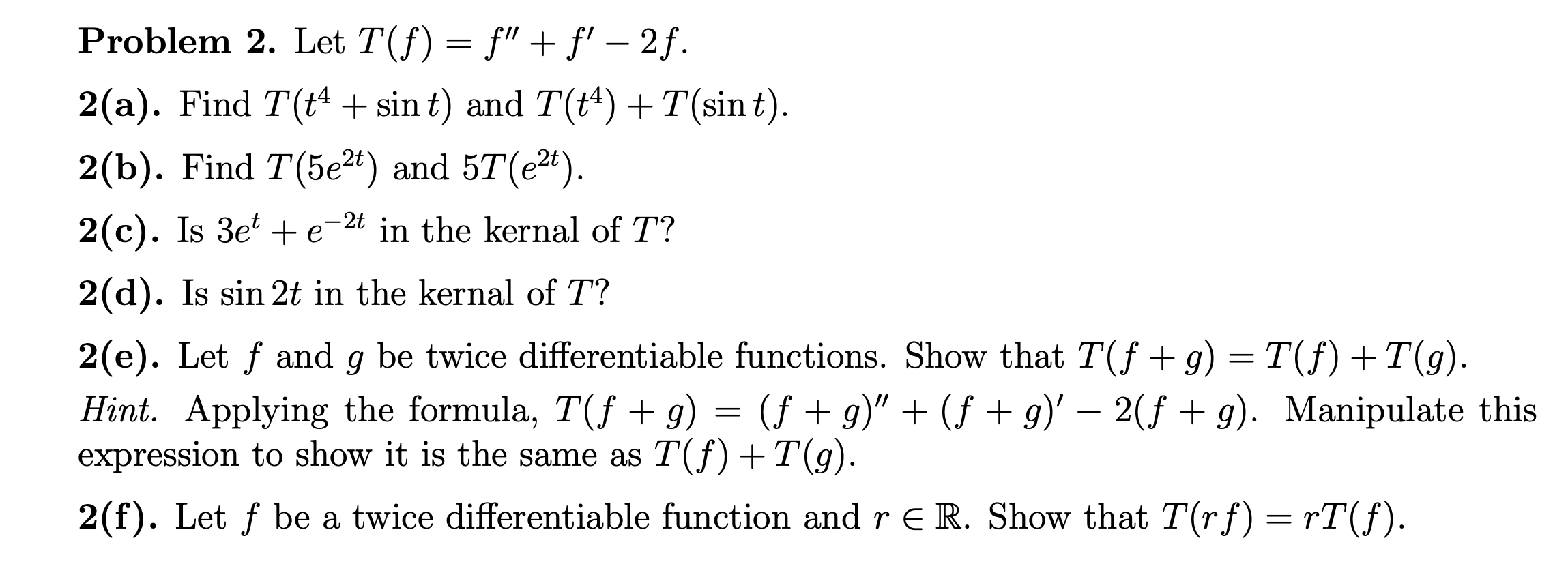 Solved Problem 2 Let T F F′′ F′−2f 2 A Find T T4 Sint