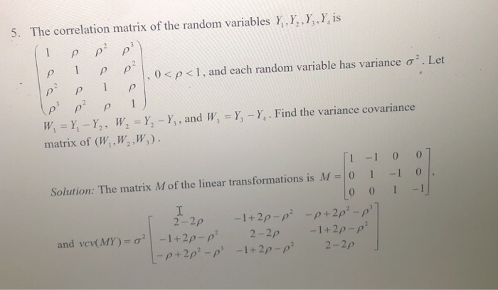 Solved I 5. The correlation matrix of the random | Chegg.com