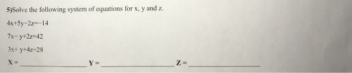 Solved 5Solve the following system of equations for x, y | Chegg.com