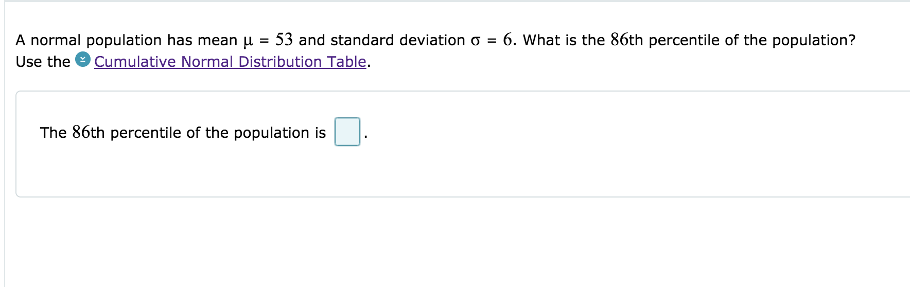 Solved = A normal population has mean u 53 and standard | Chegg.com