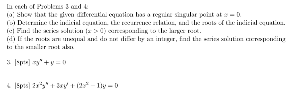 Solved In each of Problems 3 and 4: (a) Show that the given | Chegg.com