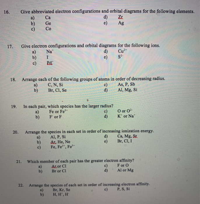 Solved Give abbreviated electron configurations and orbital | Chegg.com