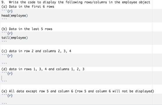 Solved 9. Write the code to display the following Chegg