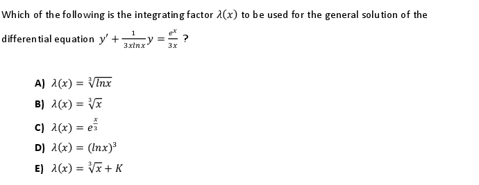 Solved Which of the following is the integrating factor 1(x) | Chegg.com