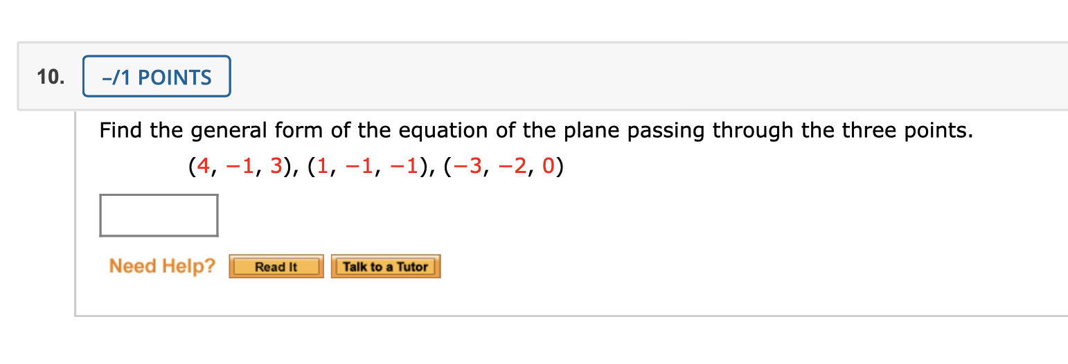 Solved -/1 POINTS Find the general form of the equation of | Chegg.com