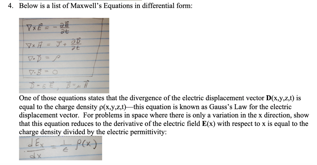 Solved 4. Below Is A List Of Maxwell's Equations In | Chegg.com