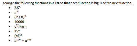 Solved Arrange The Following Functions In A List So That Chegg Com