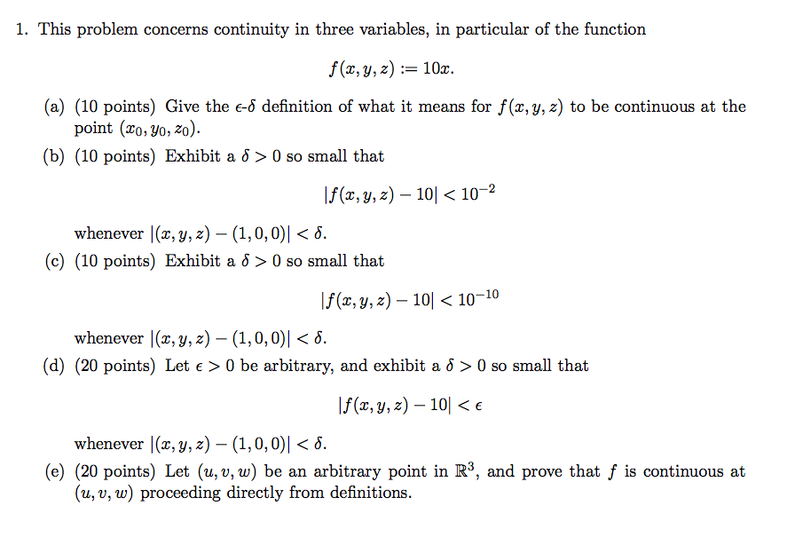 Solved 1. This problem concerns continuity in three | Chegg.com