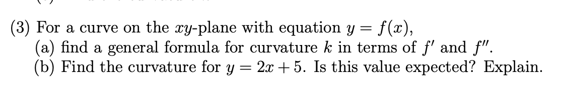 Solved (3) For a curve on the xy-plane with equation y= | Chegg.com