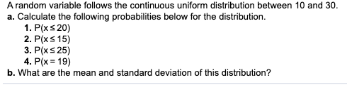 Solved A random variable follows the continuous uniform | Chegg.com