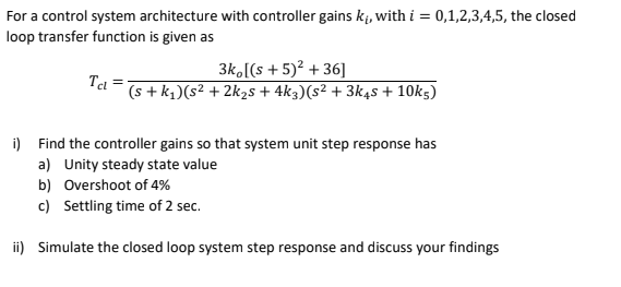 Solved For a control system architecture with controller | Chegg.com