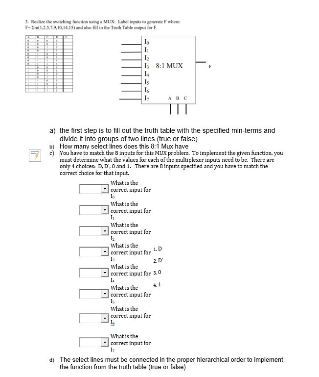 Solved 3. Realize the switching function using a MUX: Label | Chegg.com