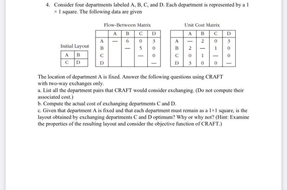 Solved 4. Consider Four Departments Labeled A, B, C, And D. | Chegg.com