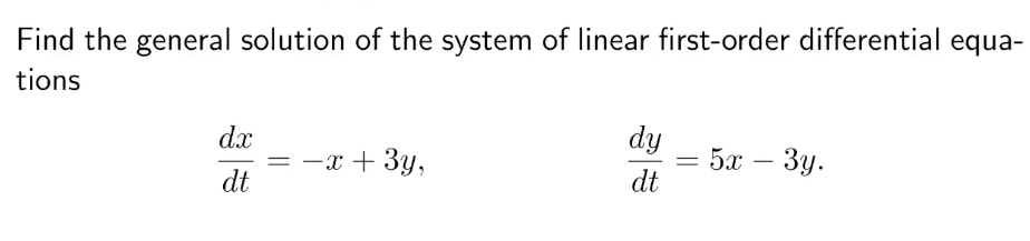 Solved Find The General Solution Of The System Of Linear