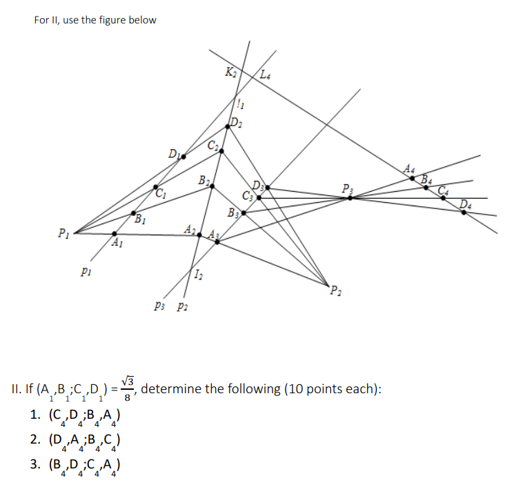 Solved For II, Use The Figure Below II. If (A1,B1;C1,D1)=83, | Chegg.com