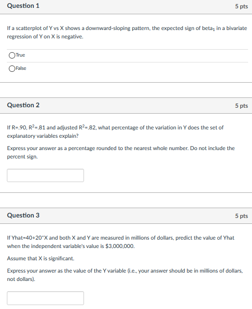 Solved Question 1 5 pts If a scatterplot of Y vs X shows a | Chegg.com