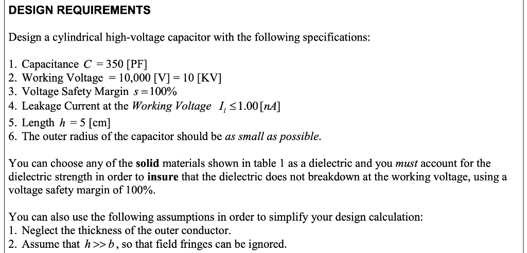 Solved OBJECTIVE To design a cylindrical capacitor that meet | Chegg.com