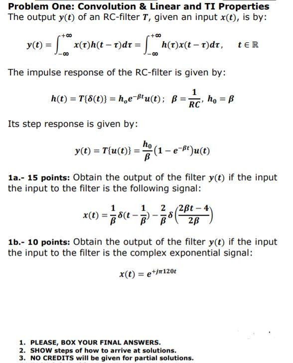 Solved Problem One Convolution Linear And Ti Propertie Chegg Com