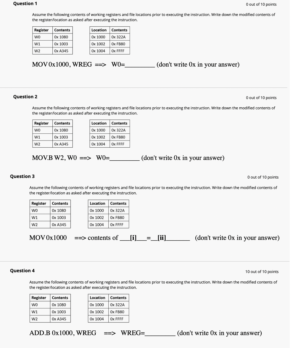Solved Question 1 O out of 10 points Assume the following | Chegg.com