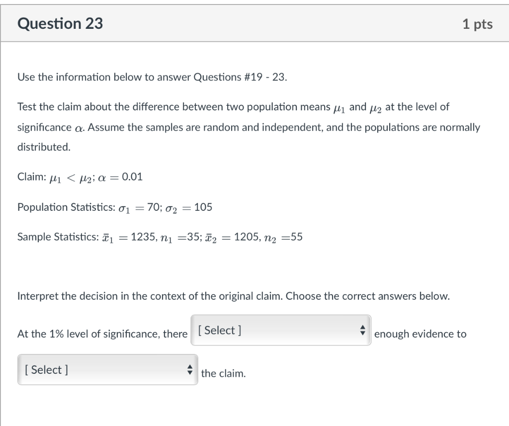 Solved Question 19 1 pts Use the information below to answer | Chegg.com