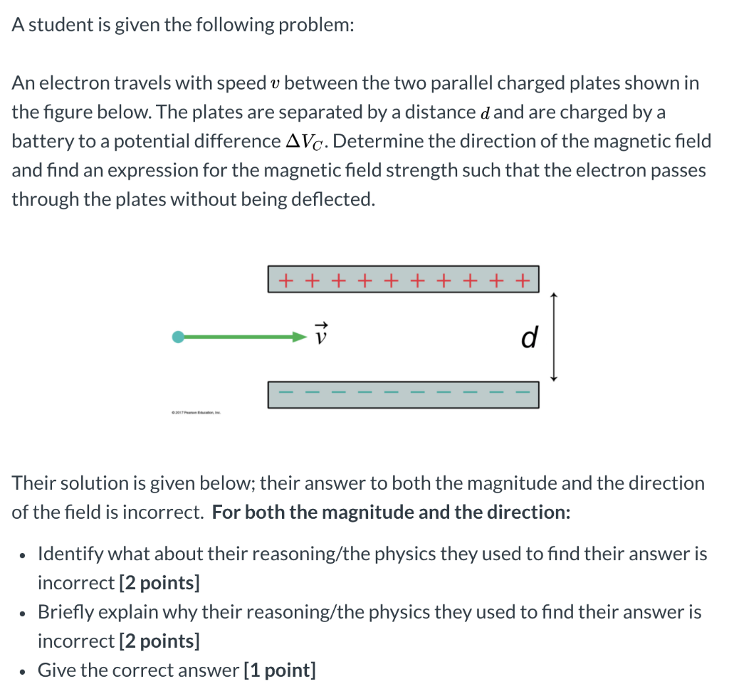 Solved A student is given the following problem: An electron | Chegg.com