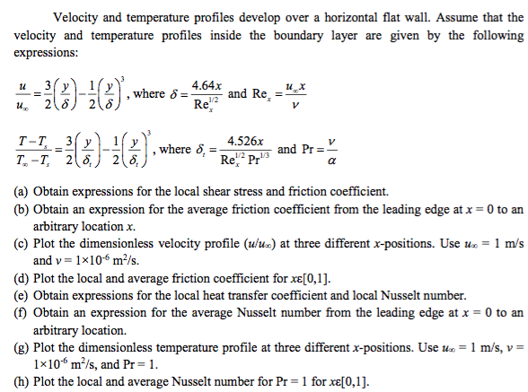 Solved Velocity and temperature profiles develop over a | Chegg.com