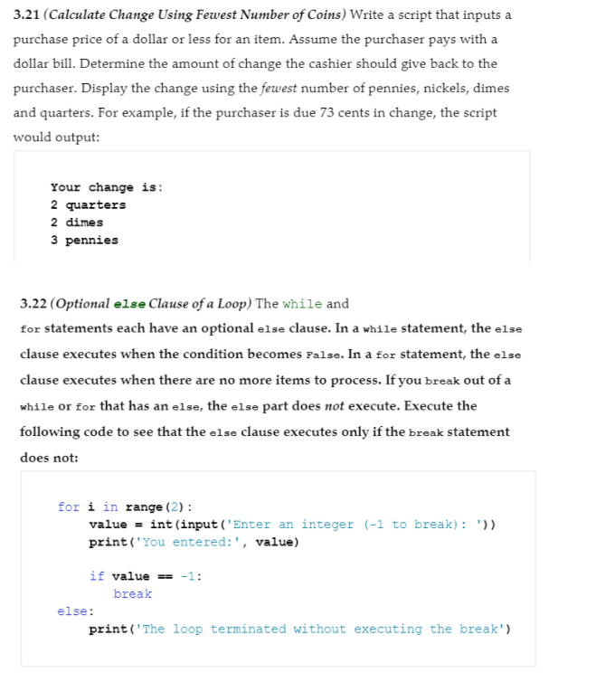 Solved 3.21 (Calculate Change Using Fewest Number of Coins) | Chegg.com