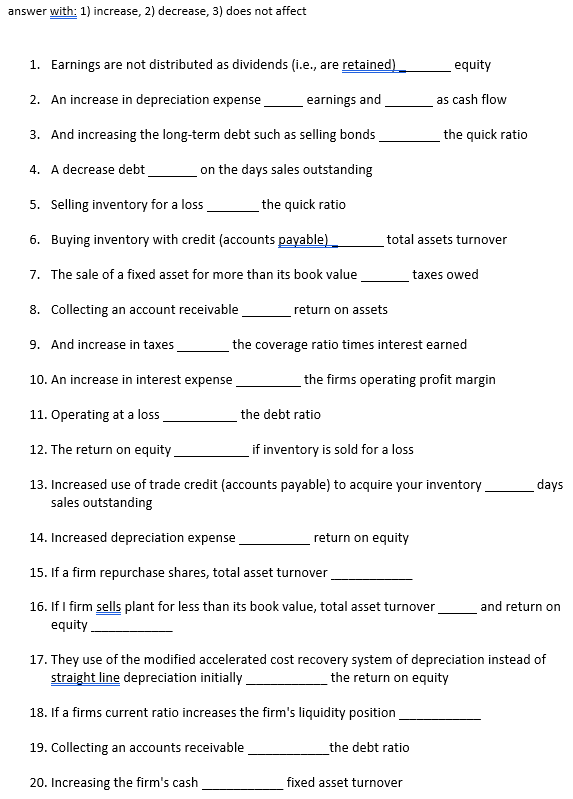 Solved answer with: 1) ﻿increase, 2) ﻿decrease, 3 ) ﻿does | Chegg.com