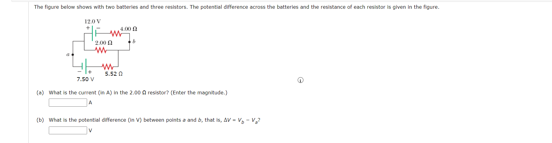 Solved The Figure Below Shows With Two Batteries And Three | Chegg.com