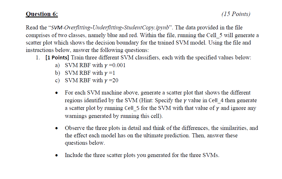 Question 6: (15 Points) Read the | Chegg.com