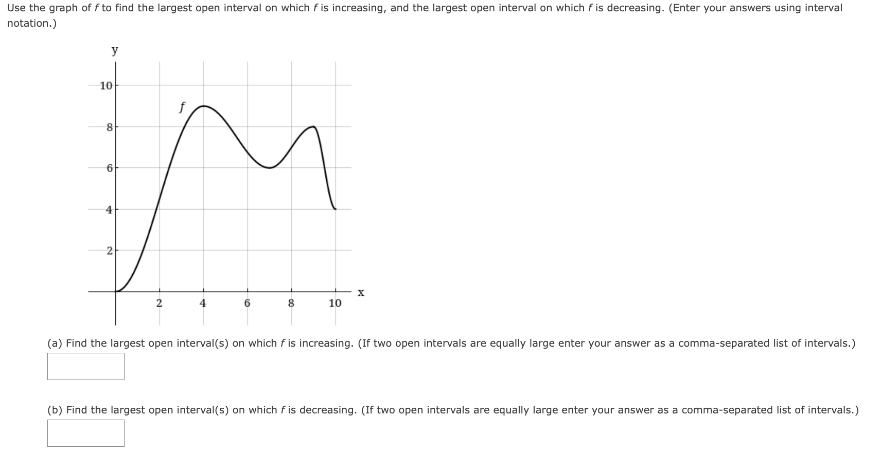 Solved (a) Find the largest open interval(s) on which f is | Chegg.com