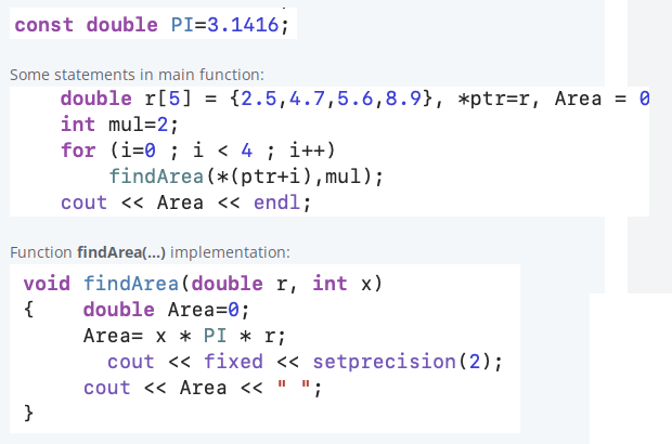 Solved const double PI=3.1416; = 0 Some statements in main | Chegg.com