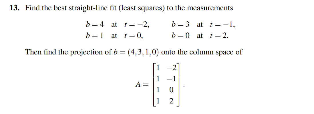 Solved 13. Find the best straight-line fit (least squares) | Chegg.com