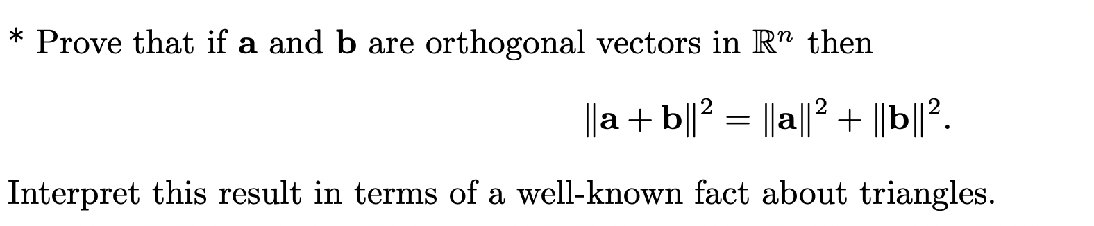 Solved Prove That If A And B Are Orthogonal Vectors In Rn | Chegg.com