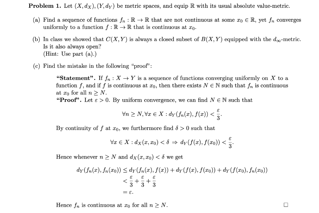 Solved Problem 1. Let (X,dx), (Y,dy) Be Metric Spaces, And | Chegg.com