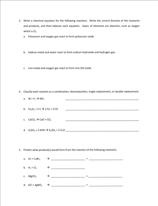 Solved Write A Chemical Equation For The Following Chegg Com