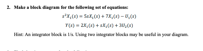 Solved 2. Make a block diagram for the following set of | Chegg.com