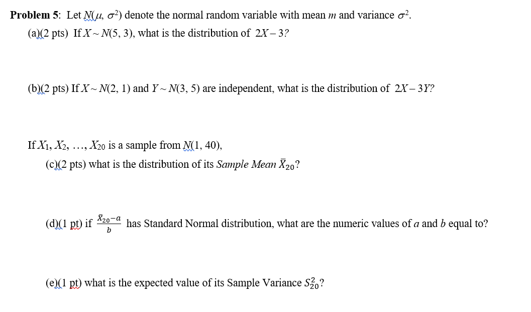 Solved Problem 5 Let Mu O Denote The Normal Random Va Chegg Com