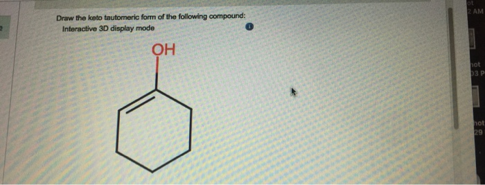 Draw The Keto Tautomeric Form Of The Following Compound