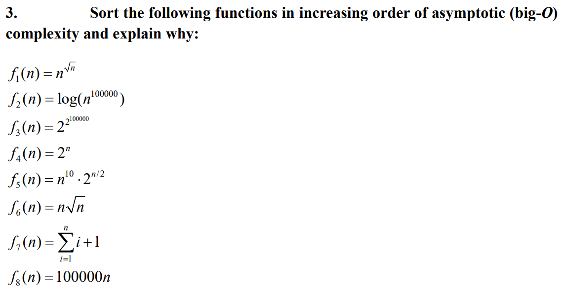 Solved 3. Sort The Following Functions In Increasing Order | Chegg.com