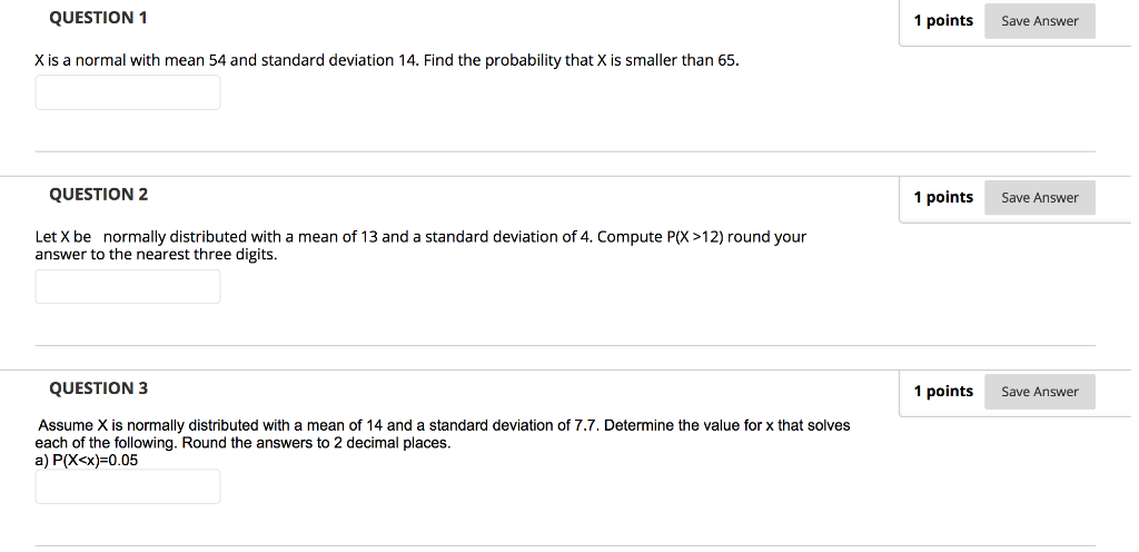 Solved QUESTION 1 1 points Save Answer X is a normal with | Chegg.com