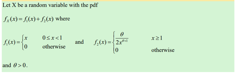 Solved Let X be a random variable with the pdf | Chegg.com