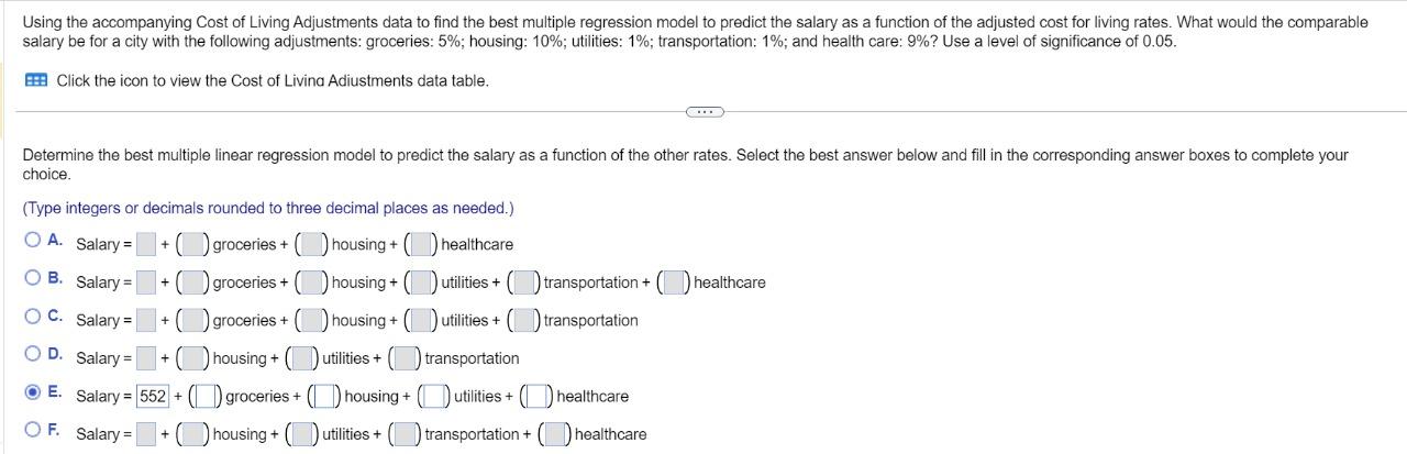 Using the accompanying Cost of Living Adjustments data to find the best multiple regression model to predict the salary as a